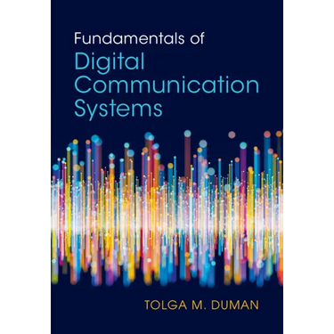 Fundamentals of Digital Communication Systems