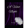 A Violet Night