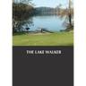 The Lake Walker