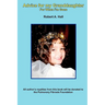 Advice for my Granddaughter: For When I'm Gone