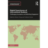 Digital Experiences of International Students: Challenging Assumptions and Rethinking Engagement