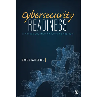 Cybersecurity Readiness: A Holistic and High-Performance Approach