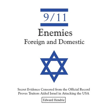 9/11-Enemies Foreign and Domestic