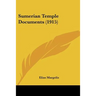 Sumerian Temple Documents (1915)