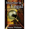 Murder Is Legal: A Susan Wiles Schoolhouse Mystery