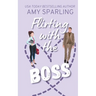 Flirting with the Boss