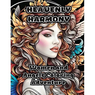 Heavenly Harmony: Women and Angels Coloring Adventure