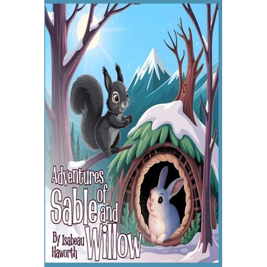 The Adventures of Sable & Willow