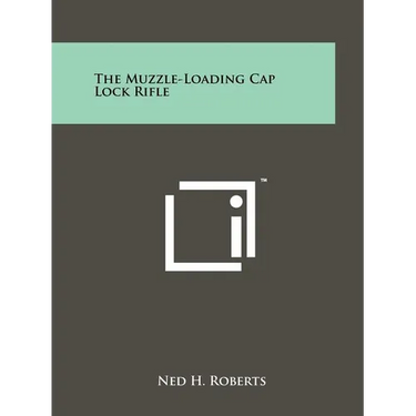 The Muzzle-Loading Cap Lock Rifle