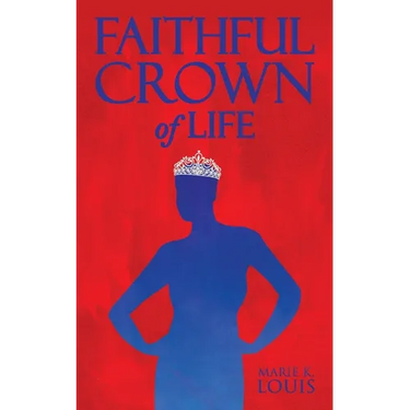 Faithful Crown of Life