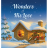 Wonders of His Love