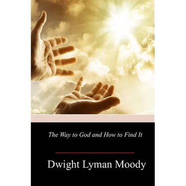 The Way to God and How to Find It