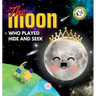 The Moon Who Played Hide and Seek: A Children's Story to Learn About Lunar Phases