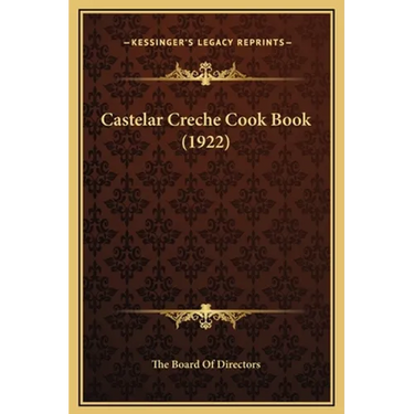 Castelar Creche Cook Book (1922)