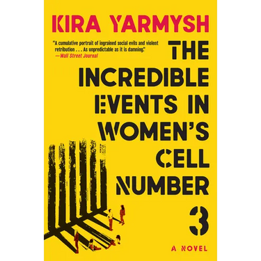 The Incredible Events in Women's Cell Number 3