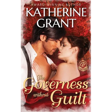 The Governess Without Guilt: A Historical Mystery Romance