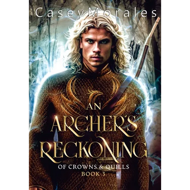 An Archer's Reckoning: An m/m epic fantasy romance adventure