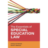 The Essentials of Special Education Law