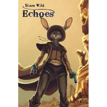 Sixes Wild: Echoes