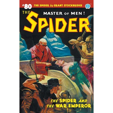 The Spider #80: The Spider and the War Emperor