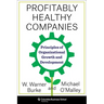 Profitably Healthy Companies: Principles of Organizational Growth and Development