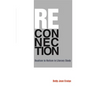 Reconnection: Dualism to Holism in Literary Study