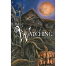 The Watching