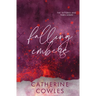 Falling Embers: A Special Edition