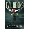 Evil Reigns