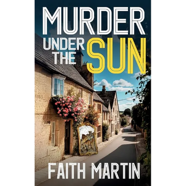 Murder Under the Sun: a gripping crime mystery full of twists