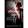 almost me: a journey through miscarriage, postpartum depression and motherhood