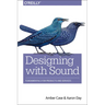 Designing with Sound: Fundamentals for Products and Services