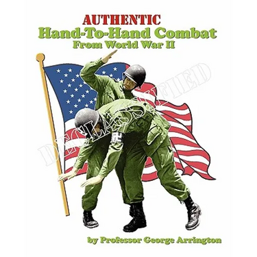 Authentic Hand-To-Hand Combat From World War II