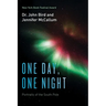 One Day, One Night: Portraits of the South Pole