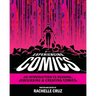 Experiencing Comics: An Introduction to Reading, Discussing, and Creating Comics