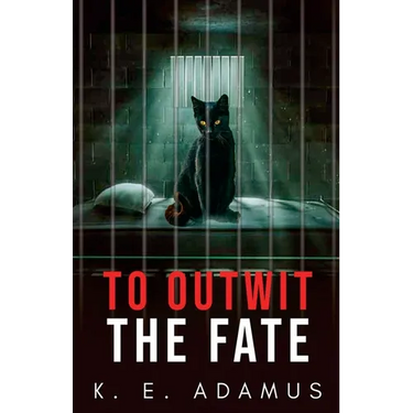 To Outwit the Fate