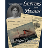 Letters from Helen: A Canadian Student in Germany on the Eve of the Great War