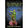 The String Bean And The Firefly