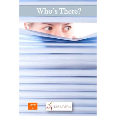 Who's There?
