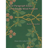 Five-Paragraph Essay on the Body-Mind Problem
