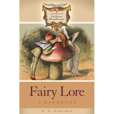 Fairy Lore: A Handbook