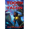 Tooth and Talon
