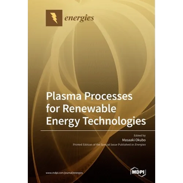 Plasma Processes for Renewable Energy Technologies
