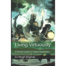 Living Virtuously: A Pocket Guide for Gaelic Polytheists