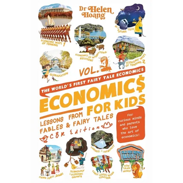 Economics for Kids Volume 2: Lesson from Fables & Fairy Tales