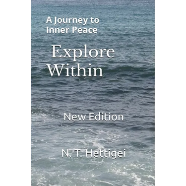 Explore Within: A Journey to Inner Peace