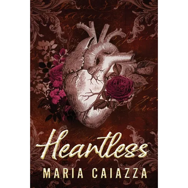 Heartless: A Fairy Tale Retelling