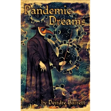 Pandemic Dreams