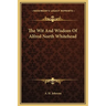 The Wit And Wisdom Of Alfred North Whitehead