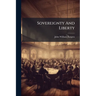 Sovereignty And Liberty